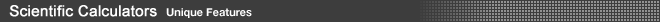 Scientific Calculators/Unique Features