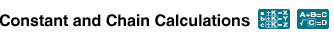 Constant/Chain Calculations