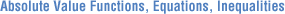 Absolute Value Functions Equations Inequalities