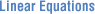 Linear Equations