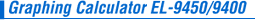 Graphing Calculator EL-9450/9400