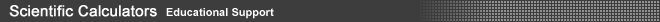 Scientific Calculators/Educational Support